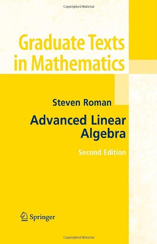Advanced Linear Algebra Second Edition 2nd Edition Steven Roman