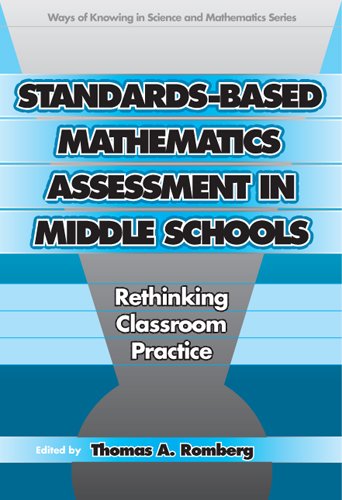 Standardsbased Mathematics Assessment In Middle School Rethinking Classroom Practice Michelle Fine