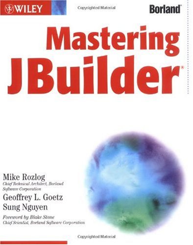 Mastering Jbuilder 1st Mike Rozlog Geoffrey Goetz Sung Nguyen