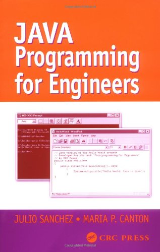 Java Programming For Engineers 1st Edition Julio Sanchez Maria P Canton