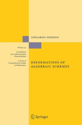 Deformations Of Algebraic Schemes 1st Edition Edoardo Sernesi