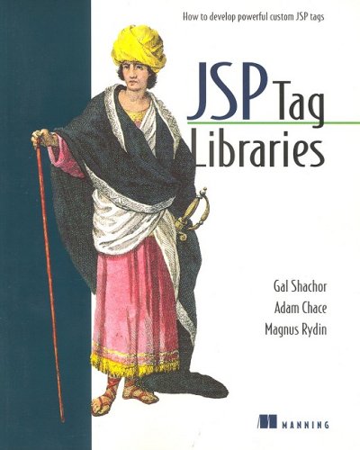 Jsp Tag Libraries Illustrated Edition No Book Cover Gal Shachor