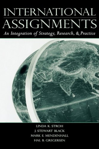 International Assignments An Integration Of Strategy Research And Practice 1st Edition Linda K Stroh