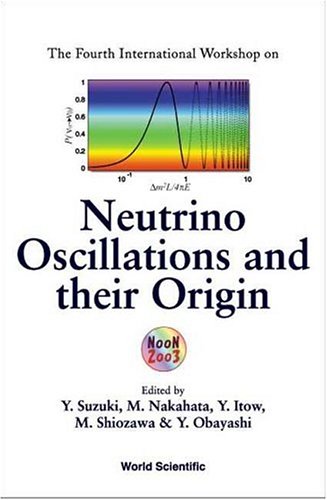 Neutrino Oscillations And Their Origin Y Suzuki M Nakahata