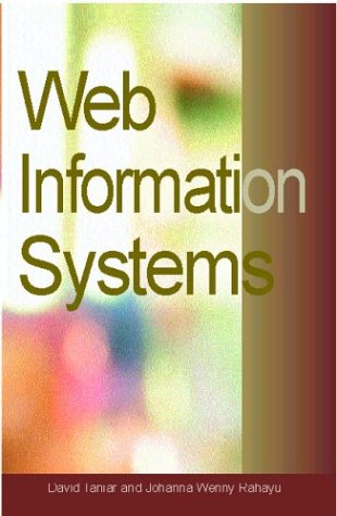Web Information Systems David Taniar Johanna Wenny Rahayu