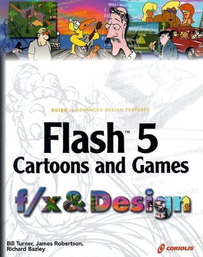 Flash 5 Cartoons And Games 1st Edition Richard Bazley James Robertson