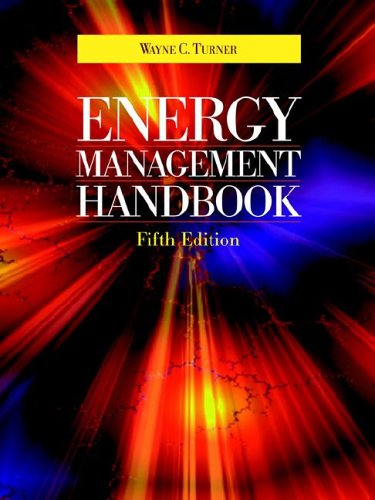 Energy Management Handbook 5th Ed Wayne C Turner
