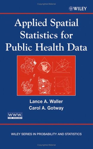 Applied Spatial Analysis Of Public Health Data 1st Edition Lance A Waller