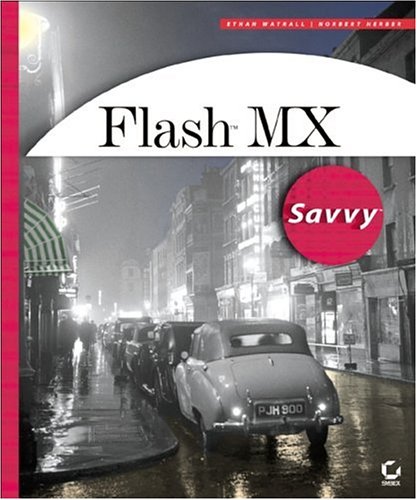 Flash Mx Savvy Ethan Watrall Norbert Herber