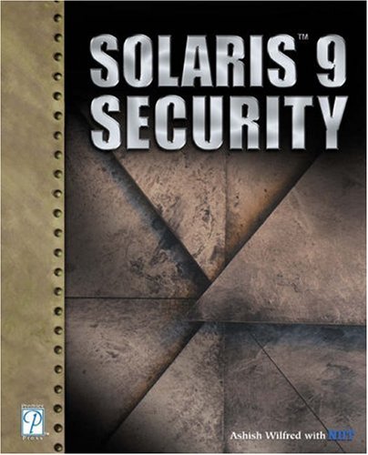 Solaris 9 Security 1st Edition Ashish Wilfred
