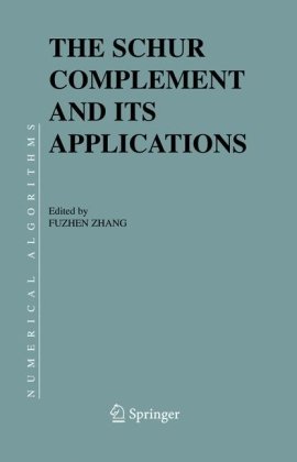 The Schur Complement And Its Applications 1st Edition Simo Puntanen