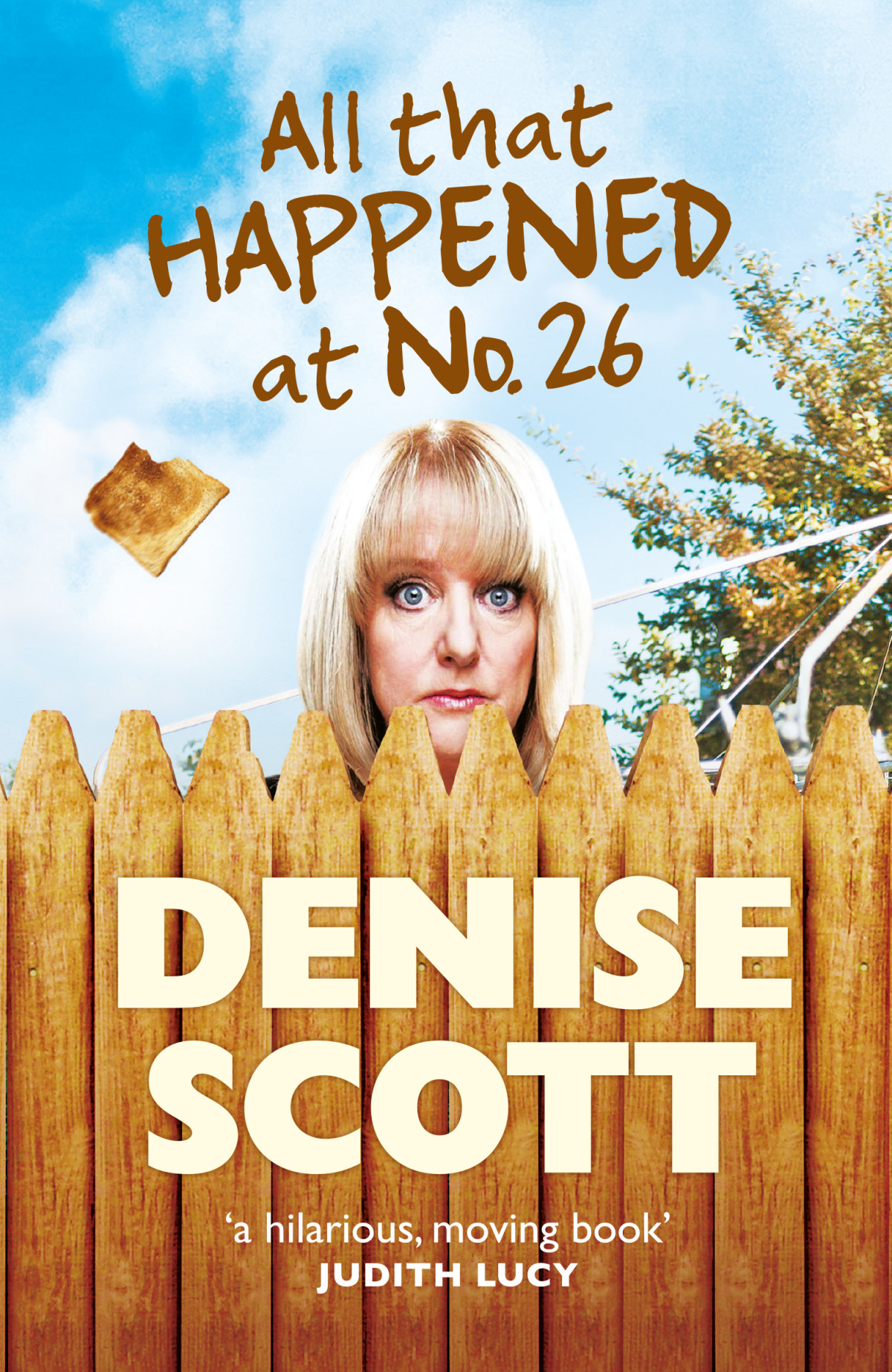 All That Happened At Number 26 Scott Denise