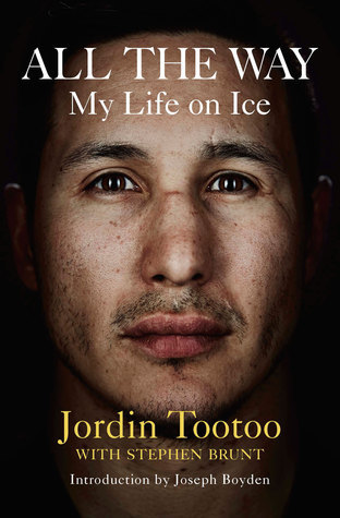 All The Way My Life On Ice Tootoo Jordin