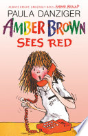 Amber Brown Sees Red Paula Danziger