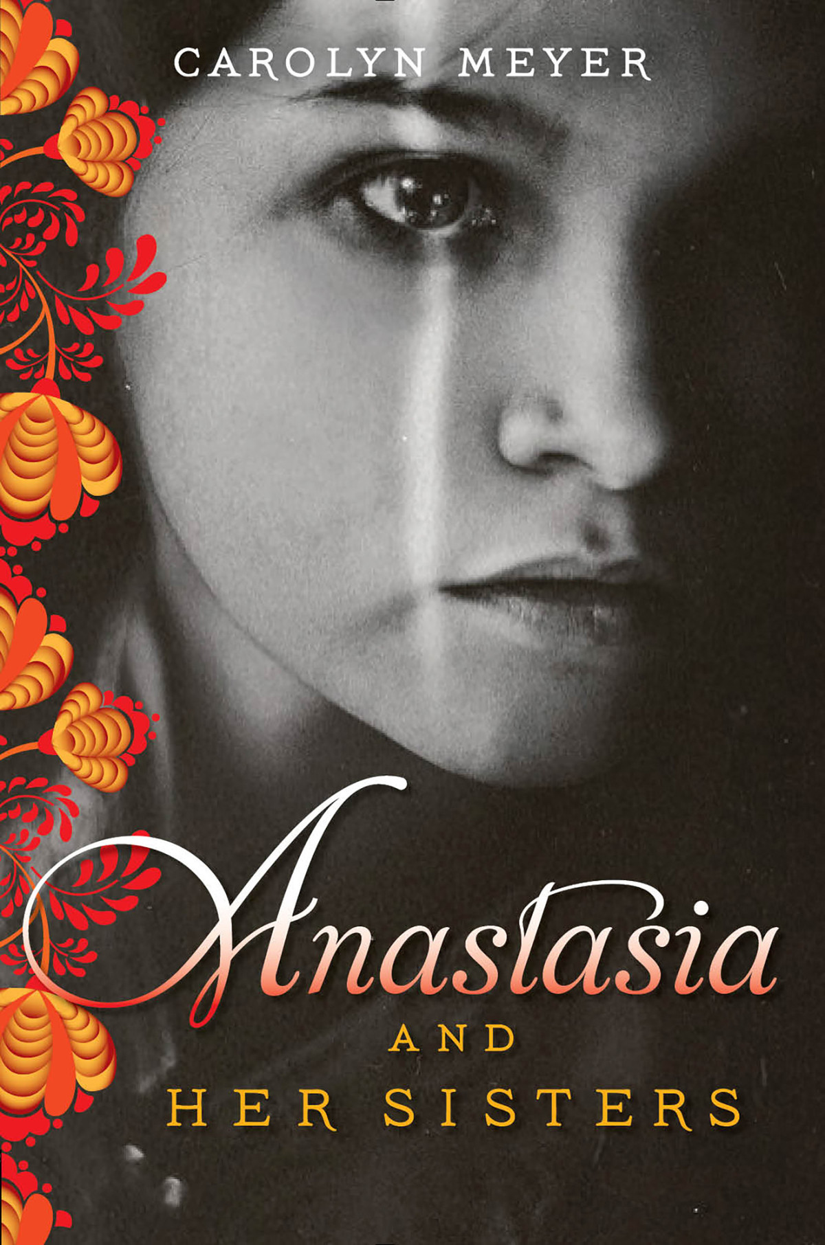 Anastasia And Her Sisters Meyer Carolyn