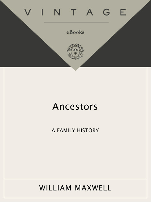 Ancestors A Family History Maxwell William