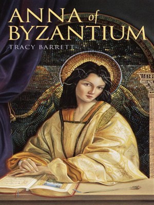 Anna Of Byzantium Barrett Tracy