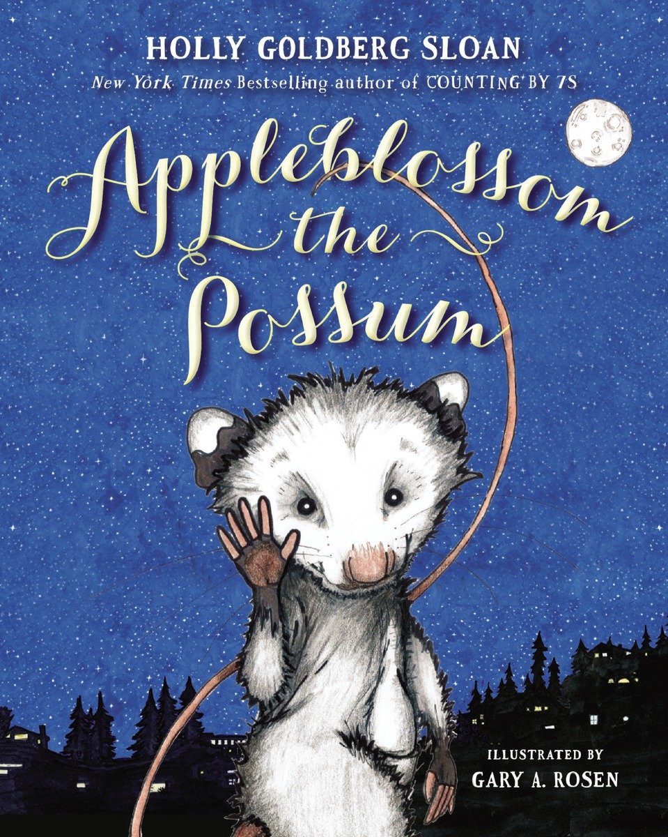 Appleblossom The Possum 3rd Edition Sloan Holly Goldberg