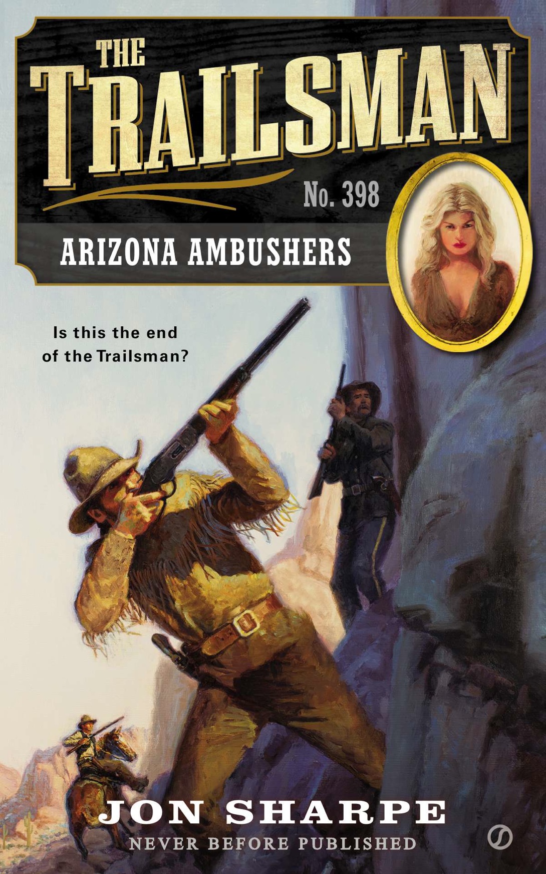 The Trailsman 398 Arizona Ambushers Jon Sharpe