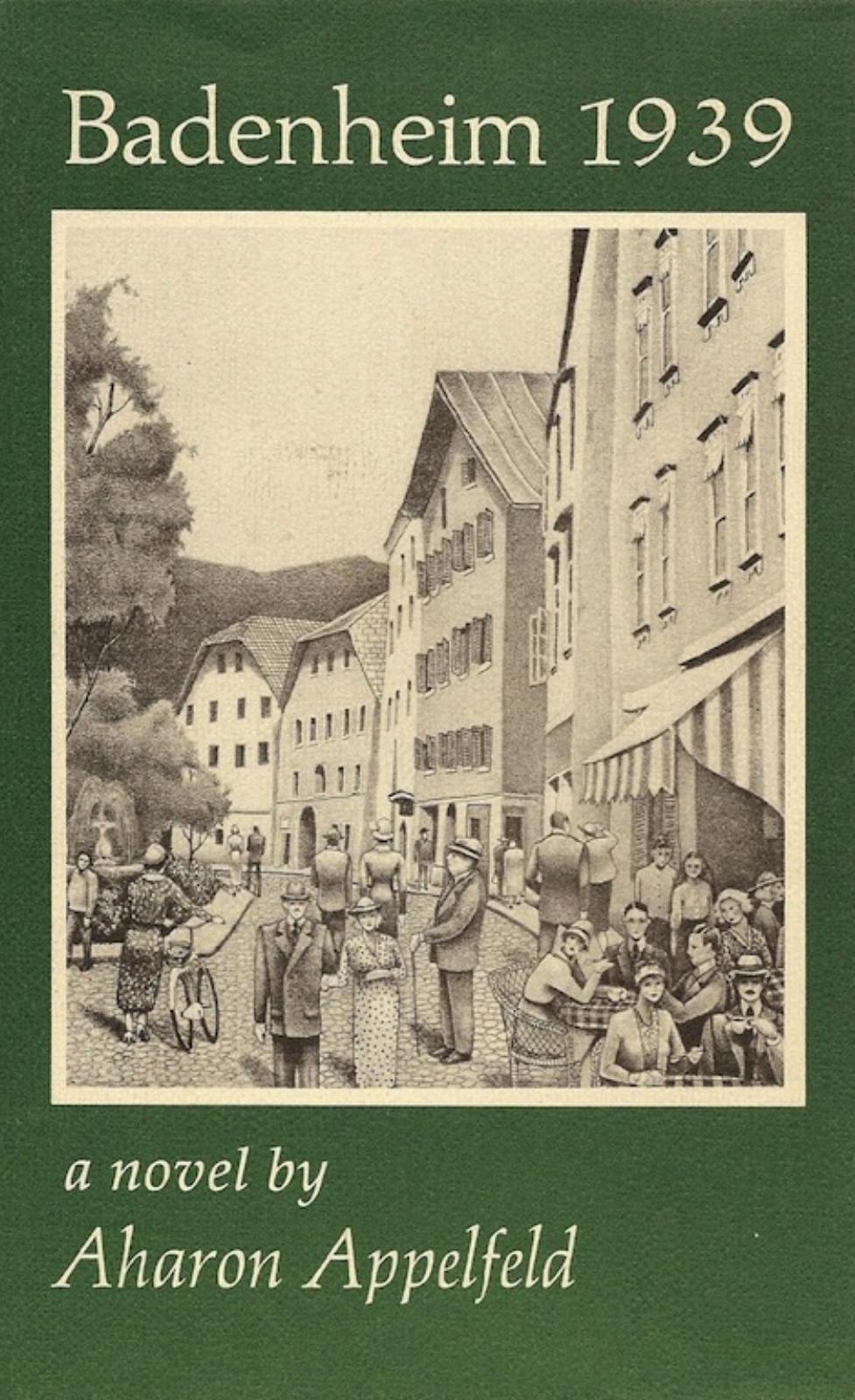 Badenheim 1939 Appelfeld Aharon
