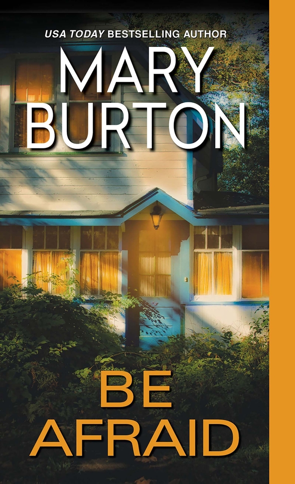 Be Afraid Burton Mary