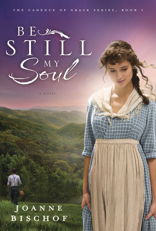 Be Still My Soul Bischof Joanne
