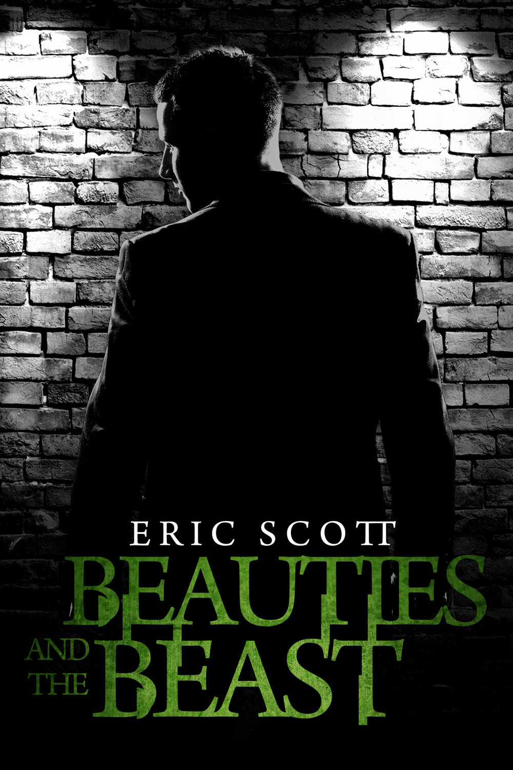 Beauties And The Beast Scott Eric