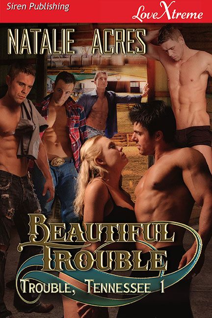 Beautiful Trouble Acres Natalie