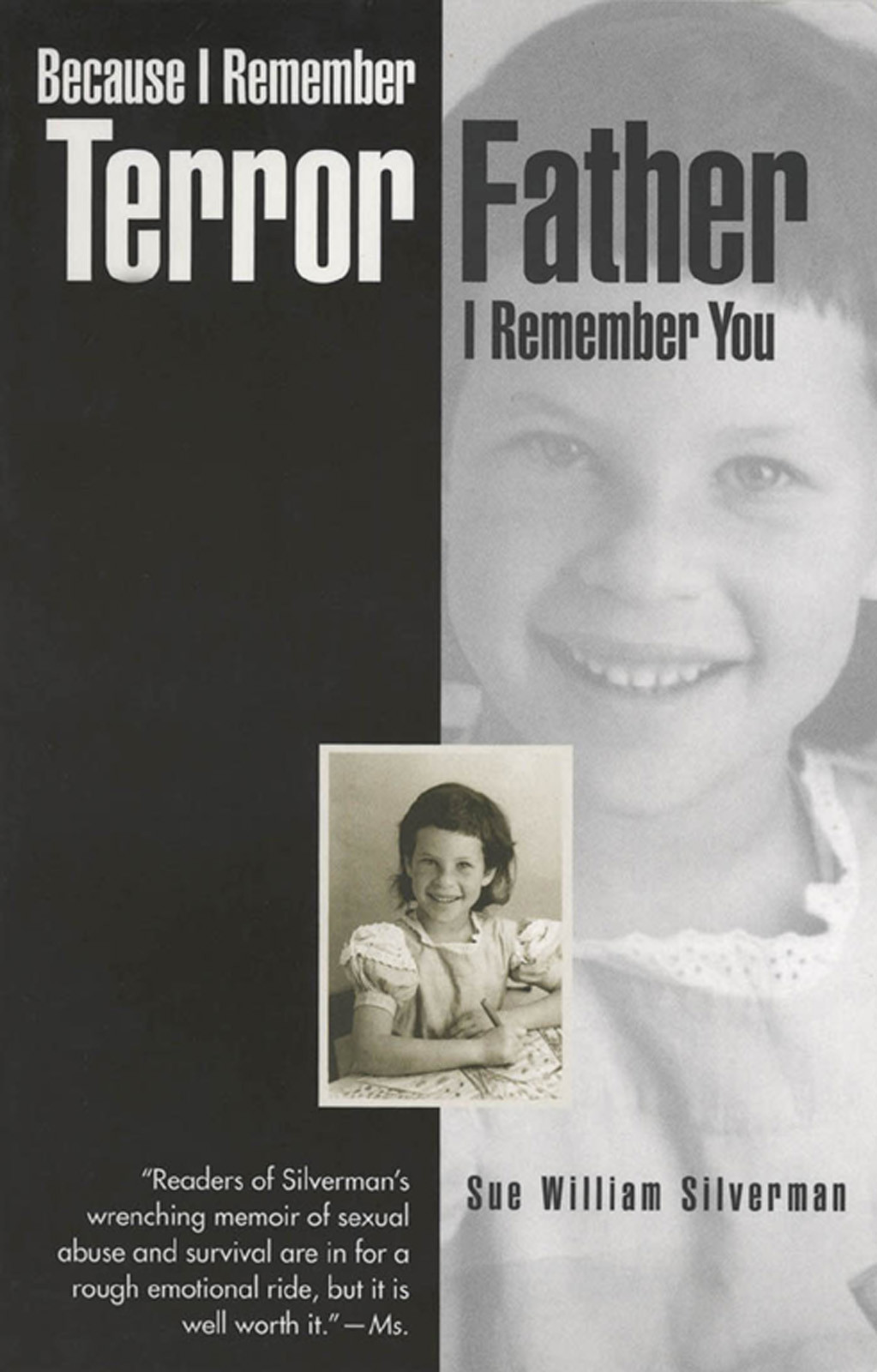Because I Remember Terror Father I Remember You Silverman Sue William