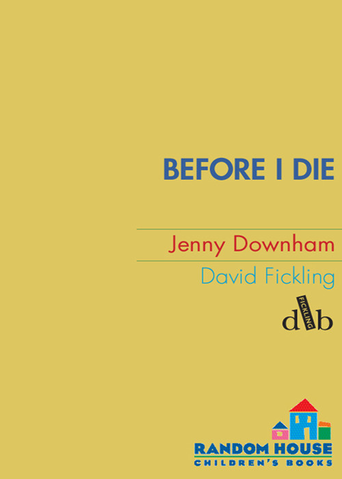 Before I Die Downham Jenny