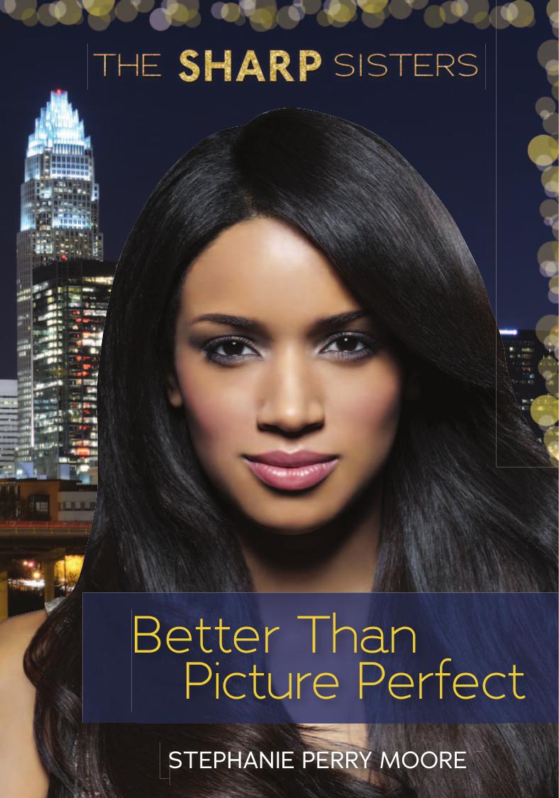 Better Than Picture Perfect Moore Stephanie Perry