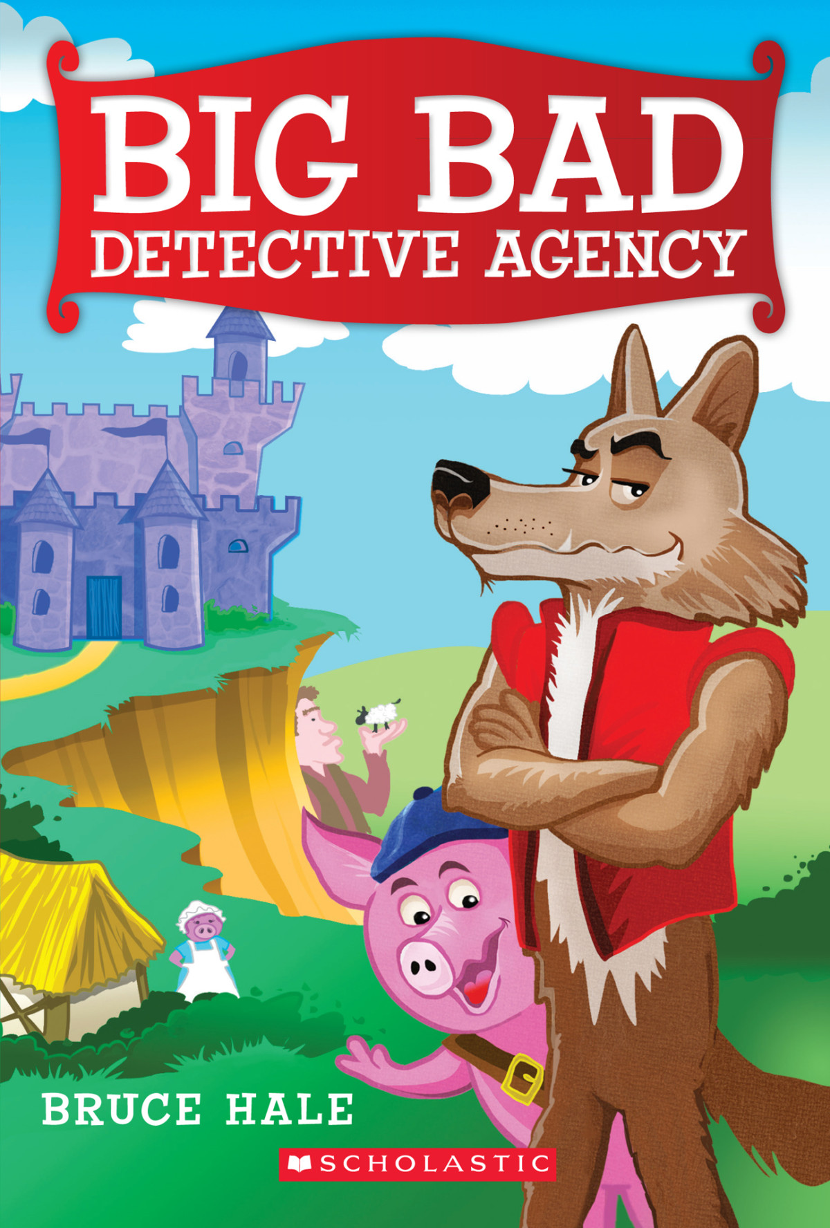Big Bad Detective Agency Hale Bruce