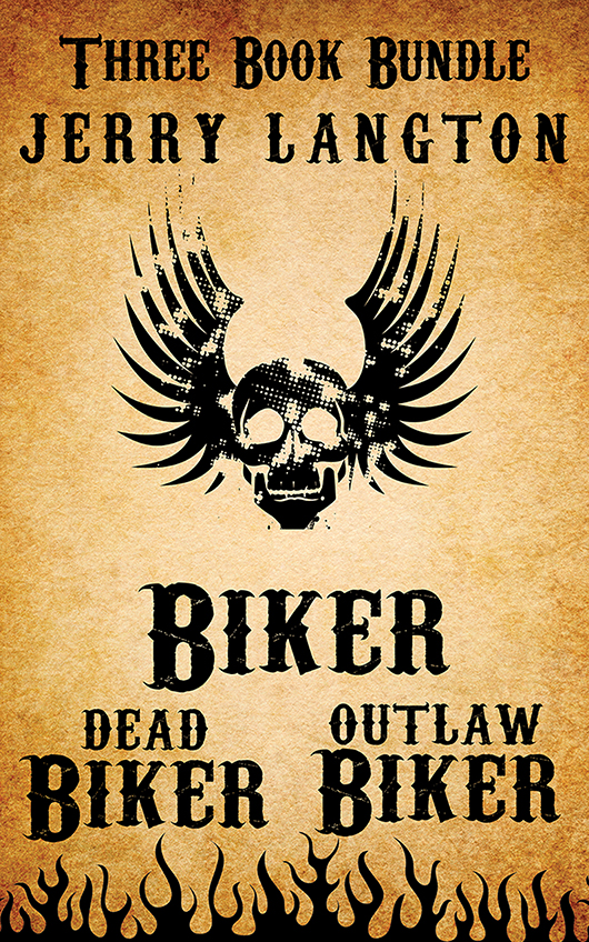 Biker Outlaw Biker Dead Biker Langton Jerry
