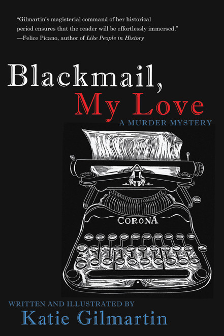 Blackmail My Love Gilmartin Katie