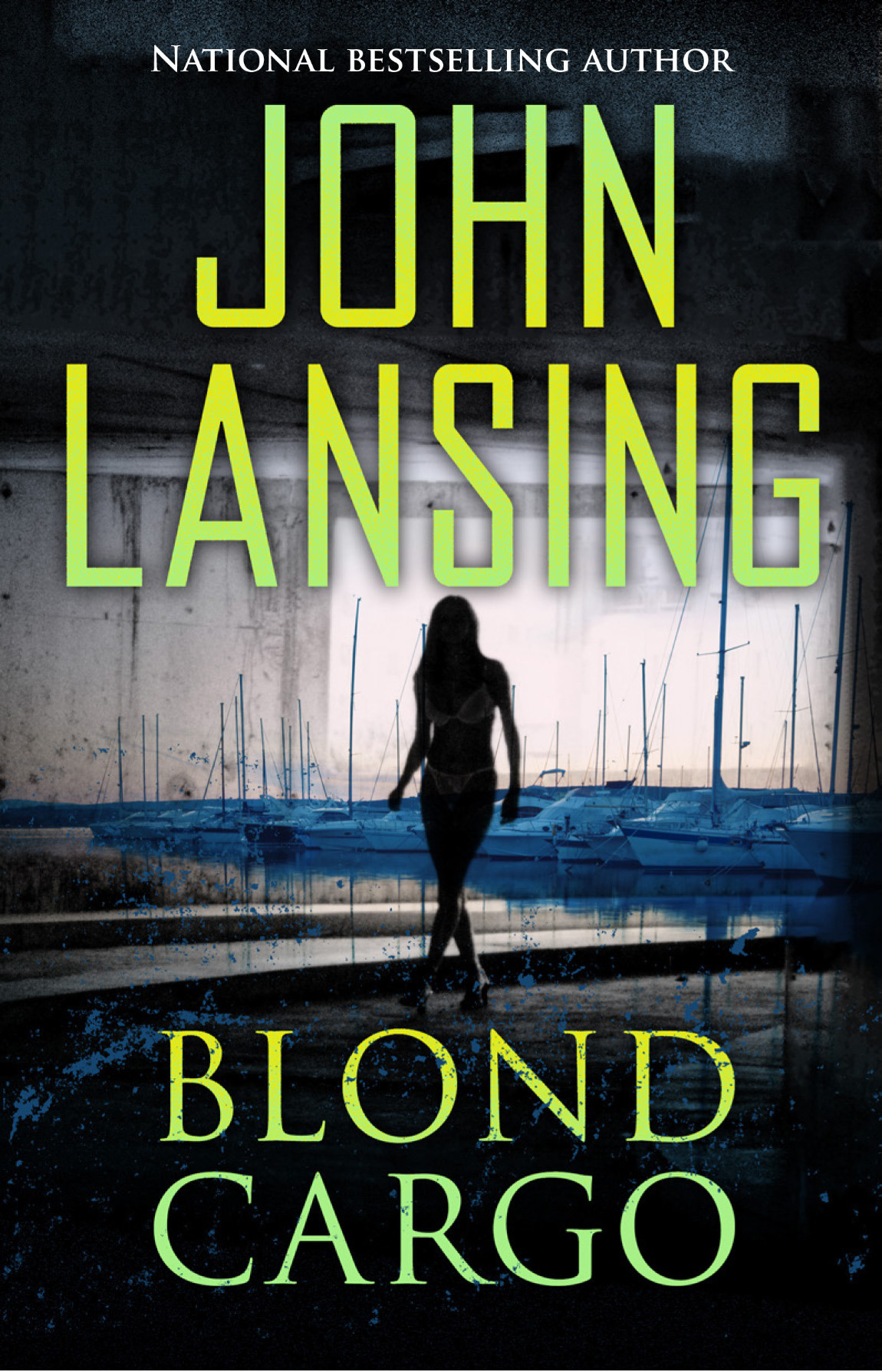 Blond Cargo Lansing John