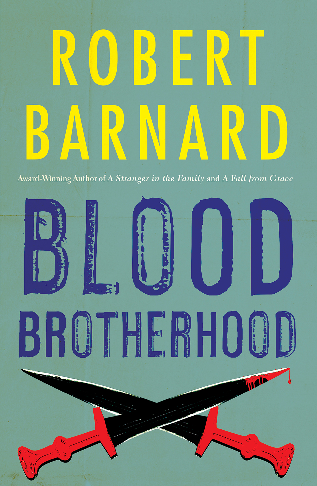 Blood Brotherhood Robert Barnard