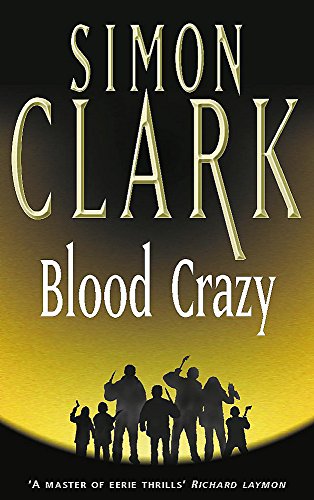 Blood Crazy Clark Simon