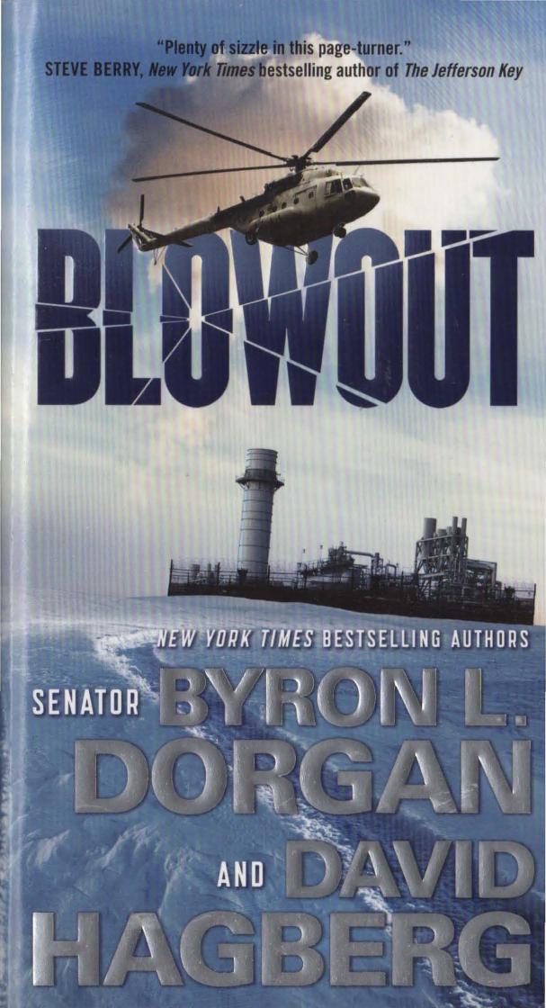 Blowout Dorgan Byron L Hagberg David