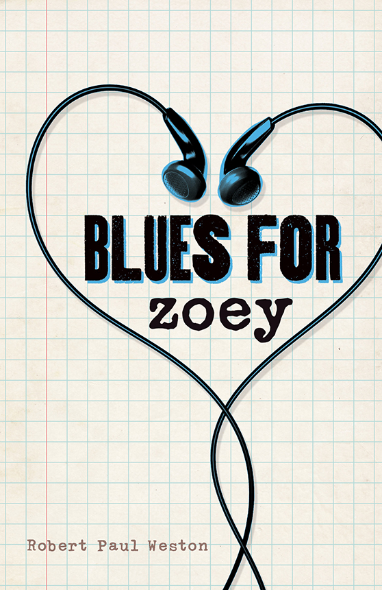 Blues For Zoey Weston Robert Paul