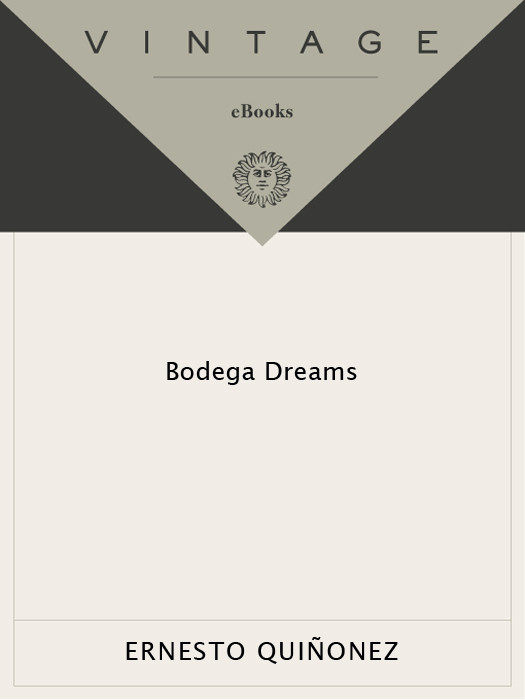 Bodega Dreams Quinonez Ernesto B