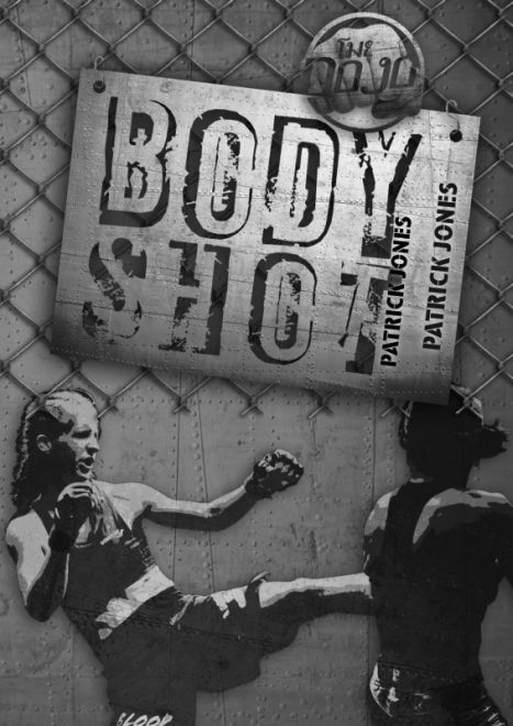 Body Shot Jones Patrick