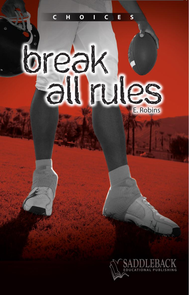 Break All Rules Robins Eleanor
