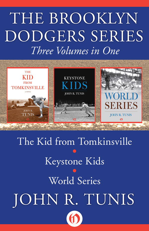 Brooklyn Dodgers Series Three Volumes In One Tunis John R