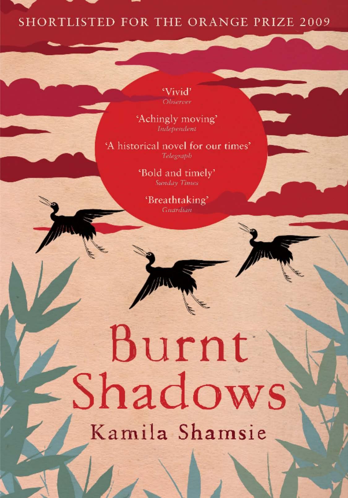 Burnt Shadows Kamila Shamsie