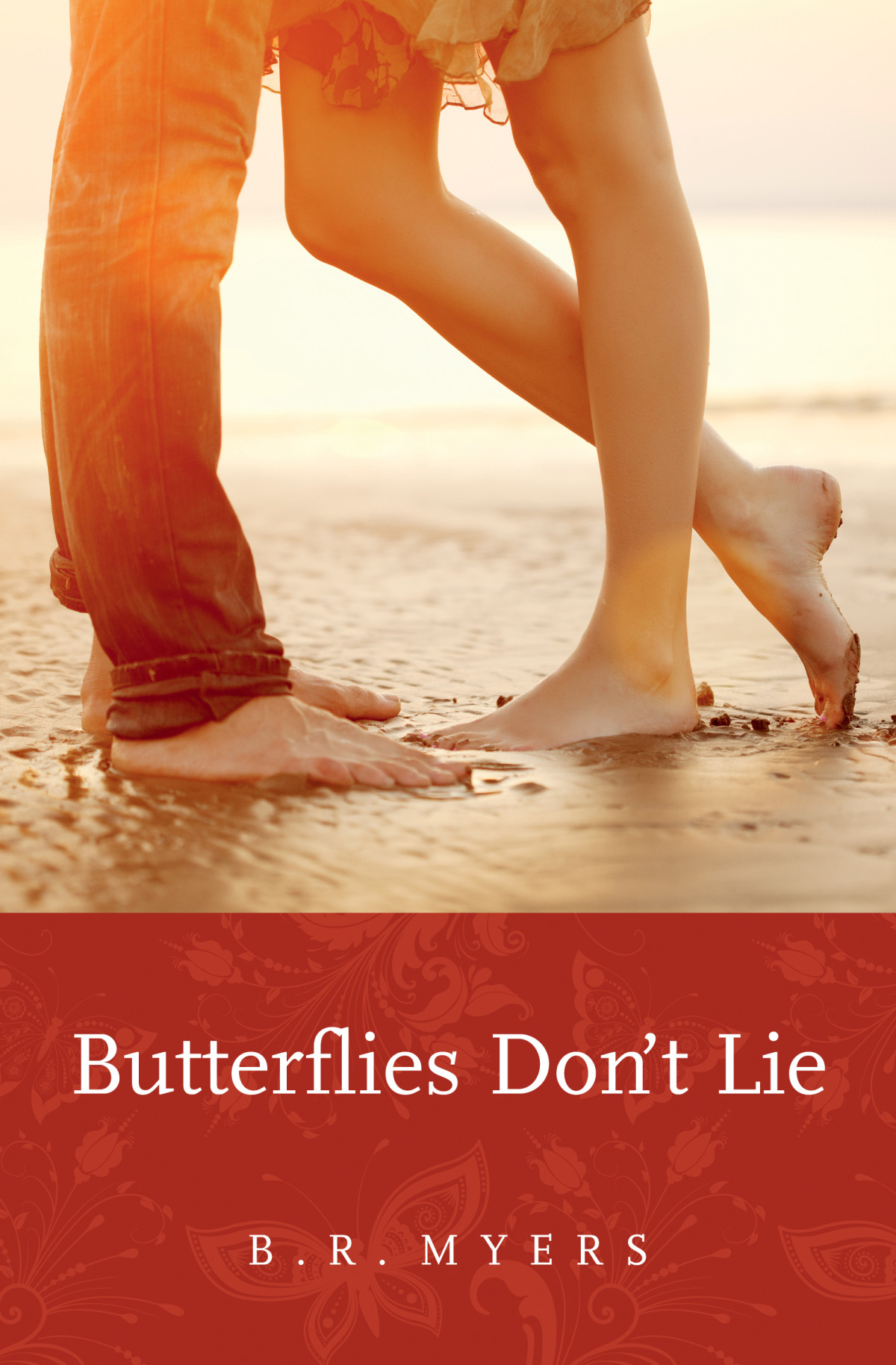 Butterflies Dont Lie Myers B R