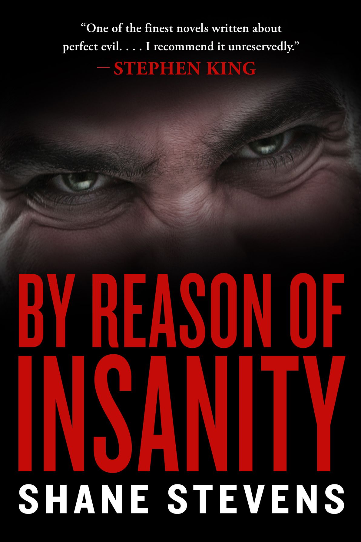 By Reason Of Insanity Shane Stevens