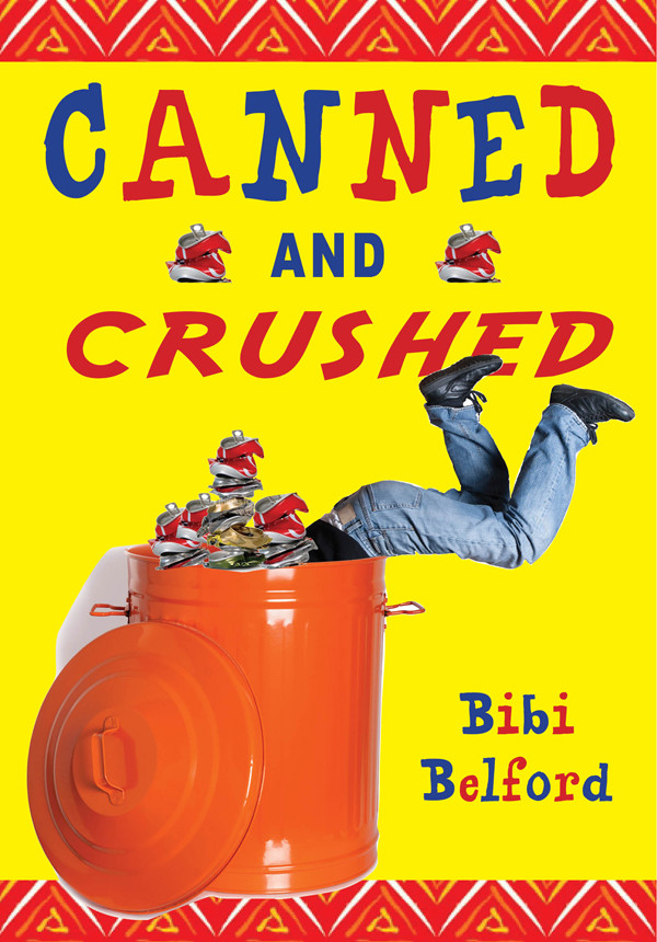 Canned And Crushed Belford Bibi