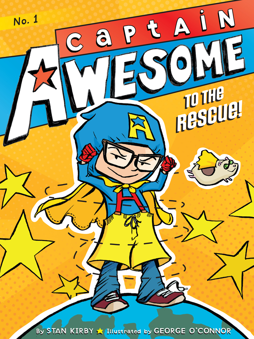 Captain Awesome To The Rescue Illustrated Kirby Stan