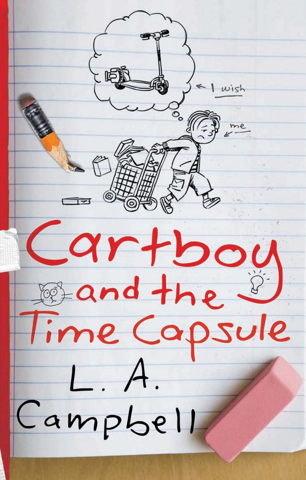 Cartboy And The Time Capsule La Campbell
