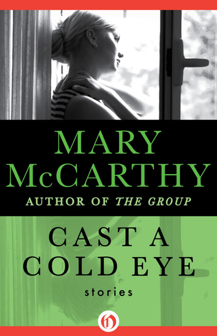 Cast A Cold Eye Mccarthy Mary